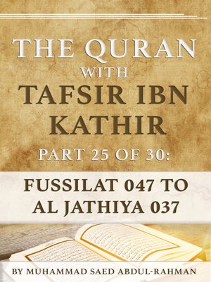 cover image of The Quran With Tafsir Ibn Kathir Part 25 of 30